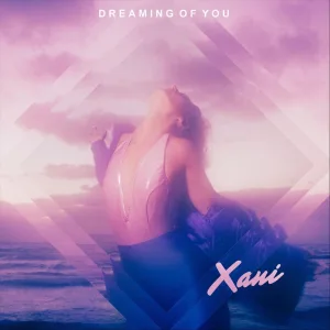 Dreaming of You