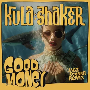 Good Money Jagz Kooner's Midnight Circus Remix