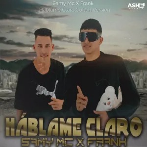 Háblame Claro (Cuban Version)