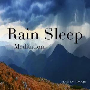 Rain Sleep Meditation