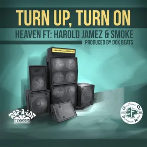 Turn Up Turn On