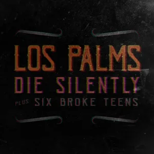 Die Silently