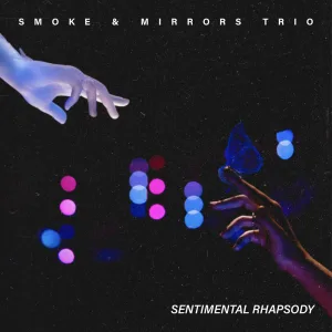 Sentimental Rhapsody