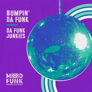 Bumpin’ Da Funk