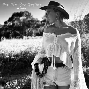 More Than Your Good Time