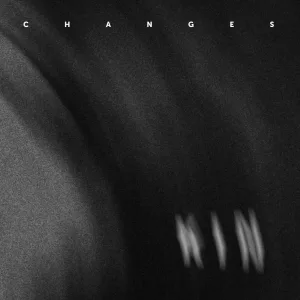 Changes