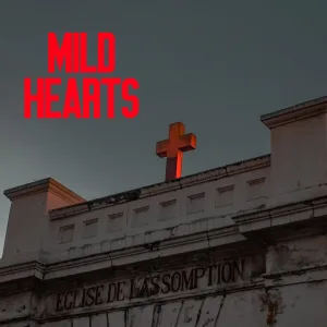 Mild Hearts