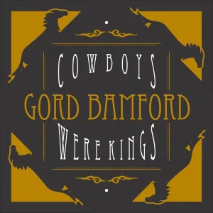 Cowboys Were Kings