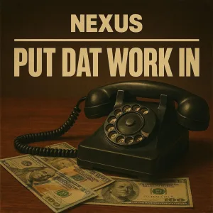 Put Dat Work In