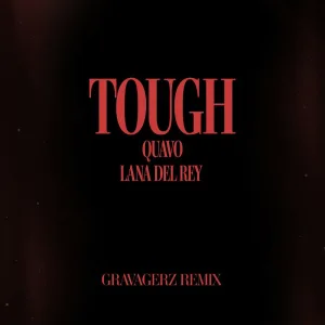 Tough (Channel Tres Remix)