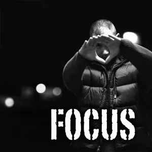 Focus