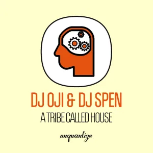 A Tribe Called House (DJ Oji aka Original Man Remix)