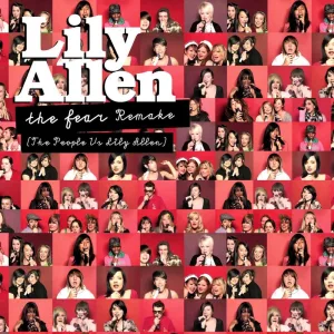 The Fear (The People vs. Lily Allen) (Remake)