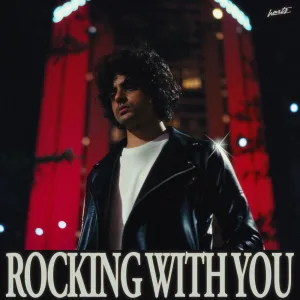 Rocking With You
