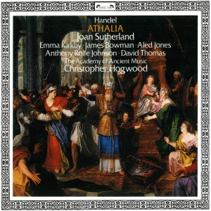 Athalia, HWV 52 / Act 1 : Handel: Athalia, HWV 52 / Act 1 - "The gods, who chosen blessings shed"