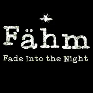 Fade Into the Night