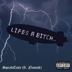 Life's a Bitch (feat. Nomad)