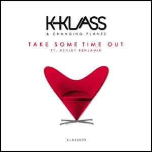 Take Some Time Out - Klassik Mix