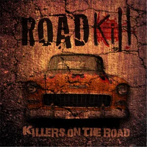 Killers on the Road