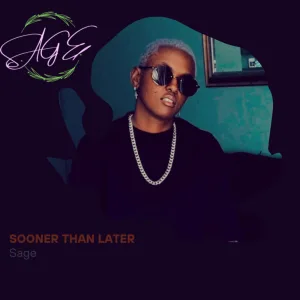 Sooner than later