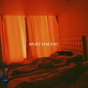 Right for You (feat. Mike Z)