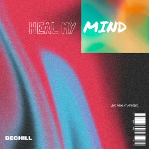 Heal My Mind