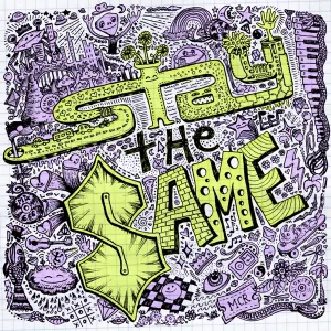 Stay the Same