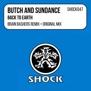 Back To Earth (Brain Bashers Edit)
