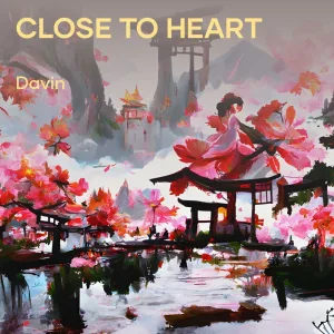 Close to Heart