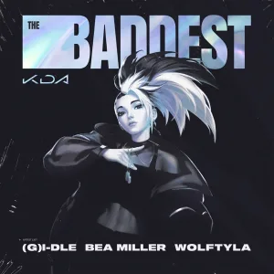 THE BADDEST (BADDER)