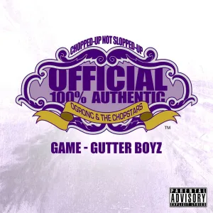Gutter Boyz (OG Ron C Chopped Up Not Slopped Up Version)