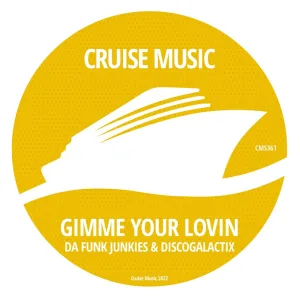 Gimme Your Lovin'