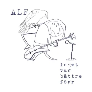 Inget var bättre förr