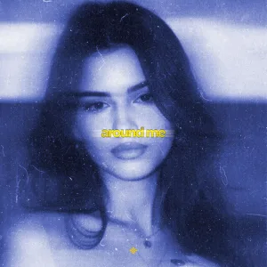 around me (slowed & reeverb)