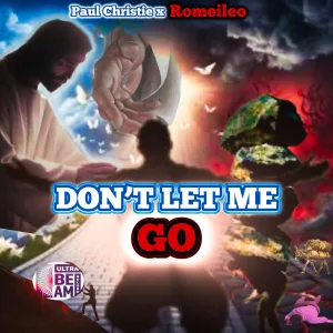 Don't Let Me Go