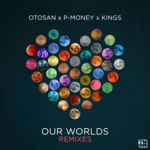 Our Worlds (Cloverdale Remix)