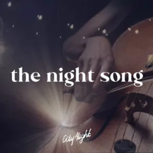 The Night Song
