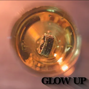 GLOW UP