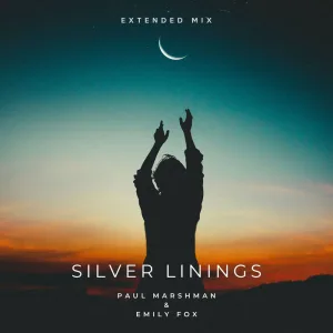 Silver Linings (Extended)