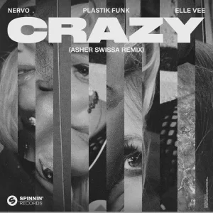 Crazy (ASHER SWISSA Remix) (Extended Mix)