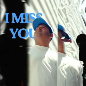 I Miss You