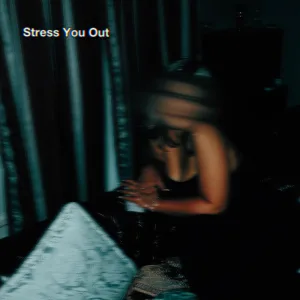 Stress You Out