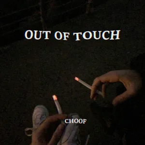 OUT OF TOUCH
