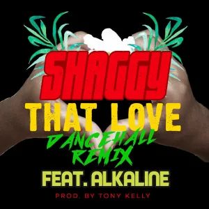 That Love (feat. Alkaline) (Dancehall Remix)
