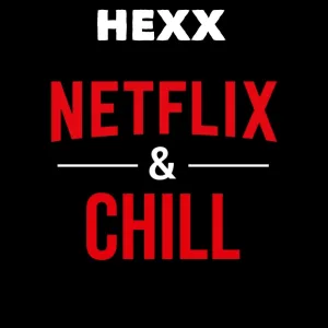 Netflix & Chill