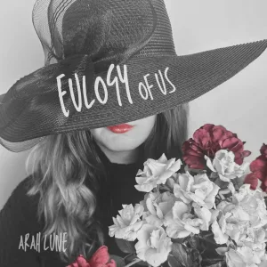 Eulogy of Us
