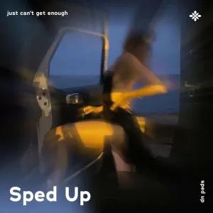 just can't get enough - sped up + reverb