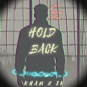 Hold back (feat. KHAN)