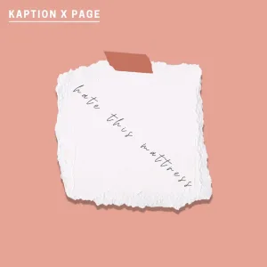 hate this mattress (feat. Page)