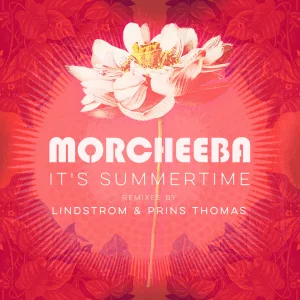 It's Summertime (Lindstrom & Prins Thomas Radio Edit)